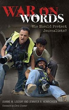 portada War on Words: Who Should Protect Journalists? (en Inglés)