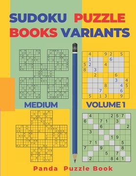 portada Sudoku Variants Puzzle Books Medium - Volume 1: Sudoku Variations Puzzle Books - Brain Games For Adults (in English)