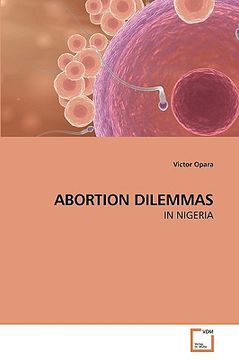 portada abortion dilemmas (en Inglés)