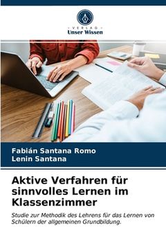portada Aktive Verfahren für sinnvolles Lernen im Klassenzimmer (in German)