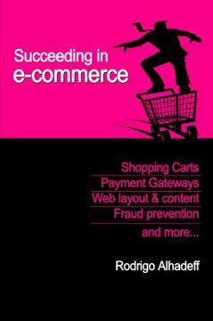 portada succeeding in e-commerce, insider advice and practical tips (en Inglés)