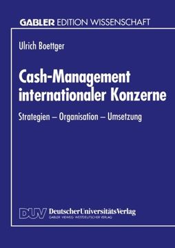portada Cash-Management internationaler Konzerne: Strategien - Organisation - Umsetzung (German Edition)