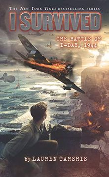 portada I Survived the Battle of D-Day, 1944 (en Inglés)