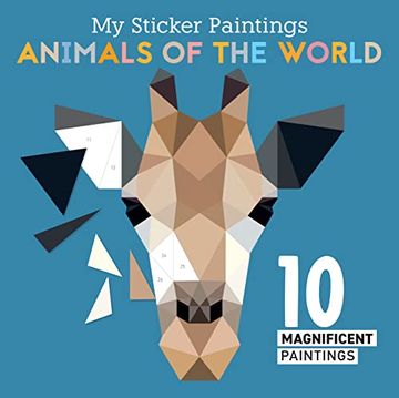 portada My Sticker Paintings: Animals of the World: 10 Magnificent Paintings 