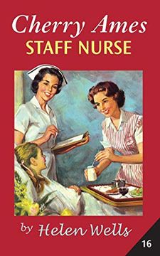 portada Cherry Ames, Staff Nurse: 16 (Cherry Ames Nurse Stories) (in English)