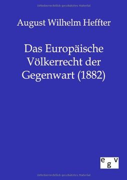 portada Das Europäische Völkerrecht der Gegenwart (1882) (German Edition)