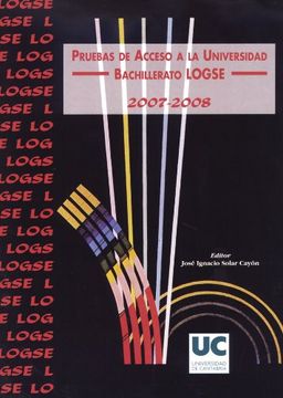 portada Pruebas de Acceso a la Universidad. Bachillerato LOGSE, 2007-2008 (Manuales)