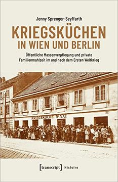 portada Kriegsküchen in Wien und Berlin (in German)
