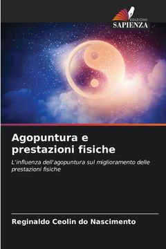 portada Agopuntura e prestazioni fisiche (en Italiano)
