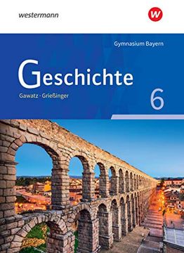 portada Geschichte - Ausgabe für Gymnasien in Bayern: Schülerband 1 (en Alemán)