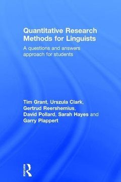 portada Quantitative Research Methods for Linguists: a questions and answers approach for students