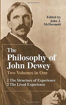 portada The Philosophy of John Dewey (2 Volumes in 1) (in English)