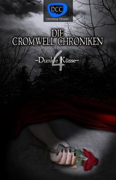 portada Die Cromwell Chroniken: Dunkle Küsse (in German)