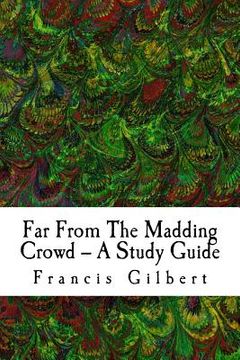 portada Far From The Madding Crowd -- A Study Guide