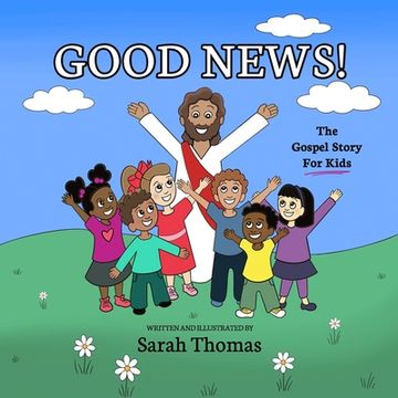 portada Good News!: The Gospel Story For Kids (en Inglés)