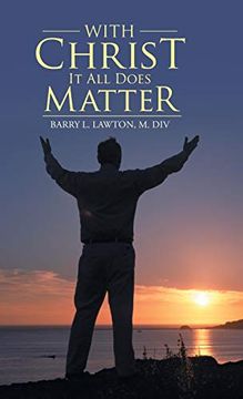 portada With Christ it all Does Matter (en Inglés)