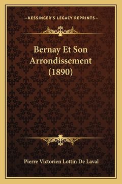 portada Bernay Et Son Arrondissement (1890) (en Francés)