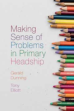 portada Making Sense of Problems in Primary Headship (en Inglés)