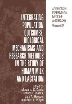 portada Integrating Population Outcomes, Biological Mechanisms and Research Methods in the Study of Human Milk and Lactation