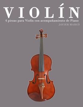 portada Violín: 4 Piezas Para Violín Con Acompañamiento de Piano