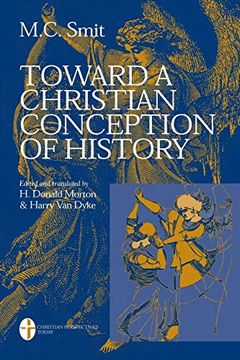portada Toward a Christian Conception of History (en Inglés)