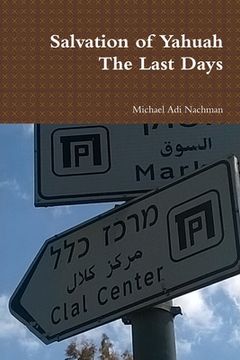 portada Salvation of Yahuah The Last Days (in English)