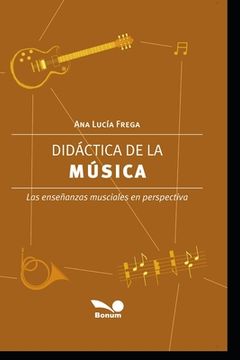 portada Didáctica de la Música: Las enseñanzas musicales en perspectiva