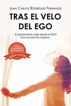 portada TRAS EL VELO DEL EGO (Spanish Edition)