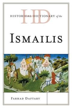 portada historical dictionary of the ismailis