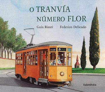 portada O Tranvía Número Flor (en Galician)