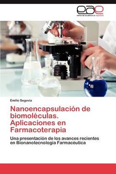 portada nanoencapsulaci n de biomol culas. aplicaciones en farmacoterapia (en Inglés)