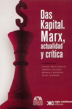 portada Das Kapital. Marx, Actualidad y Critica
