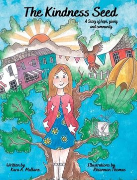 portada The Kindness Seed: A story of hope, giving and community (en Inglés)