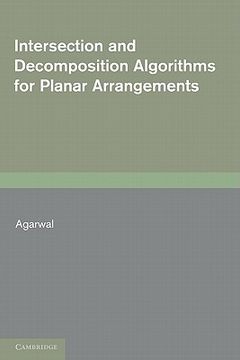 portada Intersection and Decomposition Algorithms for Planar Arrangements (en Inglés)