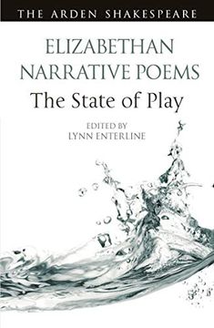 portada Elizabethan Narrative Poems: The State of Play (Arden Shakespeare the State of Play) (en Inglés)