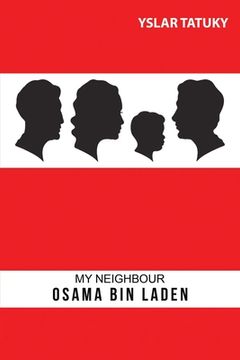 portada My Neighbour Osama bin Laden (in English)