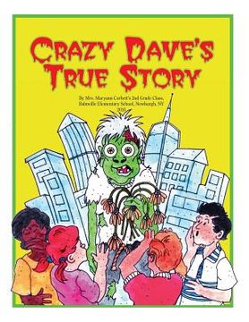 portada Crazy Dave's True Story (en Inglés)