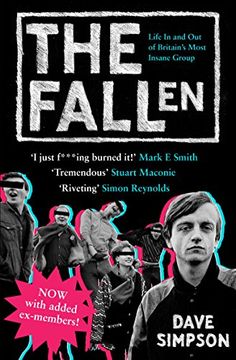 portada The Fallen: Life in and Out of Britain's Most Insane Group (en Inglés)