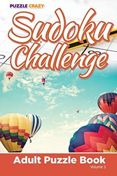 portada Sudoku Challenge: Adult Puzzle Book Volume 3 (en Inglés)