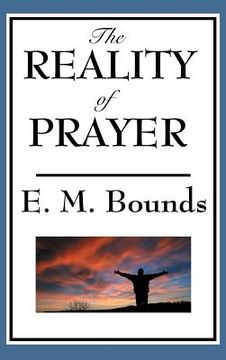 portada The Reality of Prayer (en Inglés)