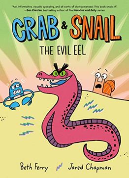 portada Crab and Snail: The Evil eel (Crab and Snail, 3) (en Inglés)