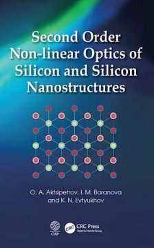 portada Second Order Non-Linear Optics of Silicon and Silicon Nanostructures (en Inglés)