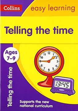 portada Telling the Time Ages 7-9: New Edition (Collins Easy Learning KS2)