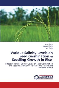 portada Various Salinity Levels on Seed Germination & Seedling Growth in Rice