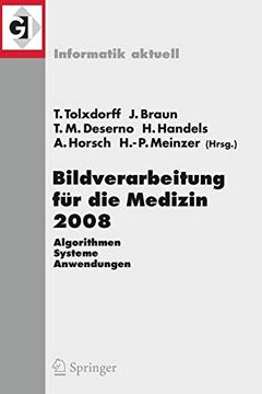 portada Bildverarbeitung für die Medizin 2008: Algorithmen - Systeme - Anwendungen (in German)