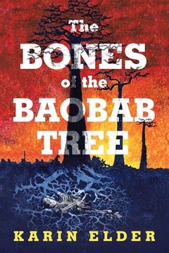 portada The Bones of the Baobab Tree (en Inglés)