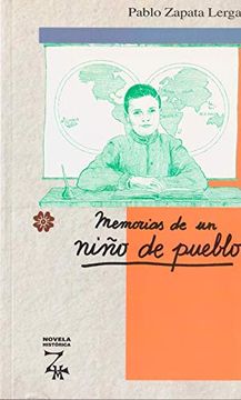 portada Memorias de un Niño de Pueblo (Novela Historica)