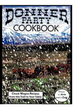 portada Donner Party Cookbook (in English)