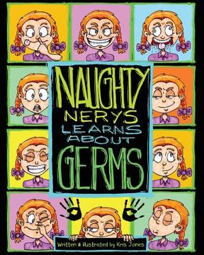 portada Naughty Nerys: Learns About Germs (en Inglés)