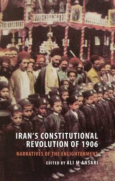 portada Iran's Constitutional Revolution of 1906 and Narratives of the Enlightenment (en Inglés)